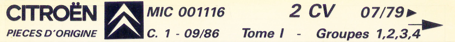 MIC001116 Catalogue pièces rechange Citroën 2CV 07/79► 09/86