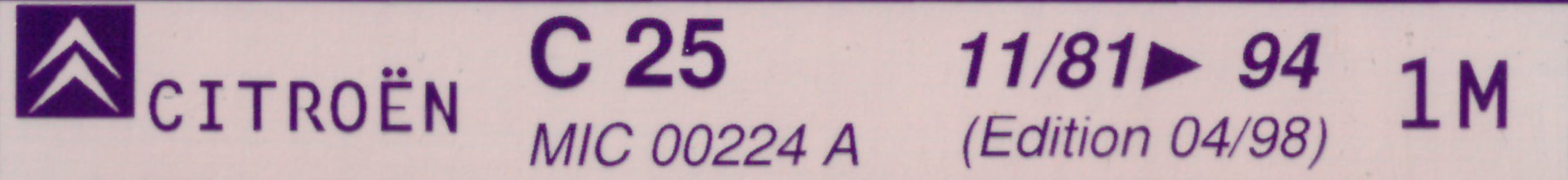 MIC00224A Catalogue pièces rechange Citroën C25 11/81►94 04/98