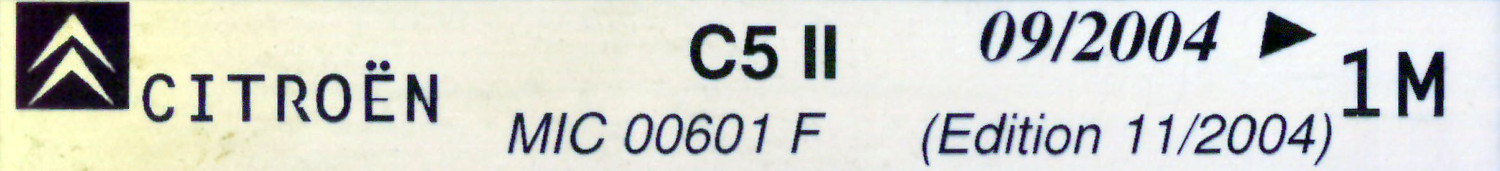 MIC00601A Catalogue pièces rechange Citroën C5 II 09/2004► 11/2004