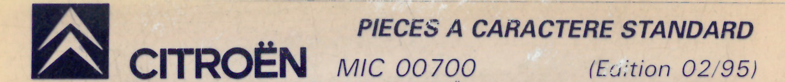 MIC00700 Catalogue pièces à caractère standard Citroën 02/95 02/95
